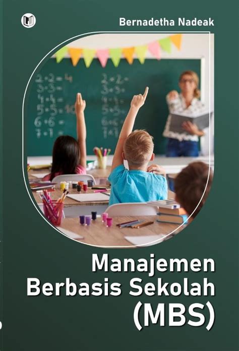 Buku Manajemen Berbasis Sekolah Mbs My Blog