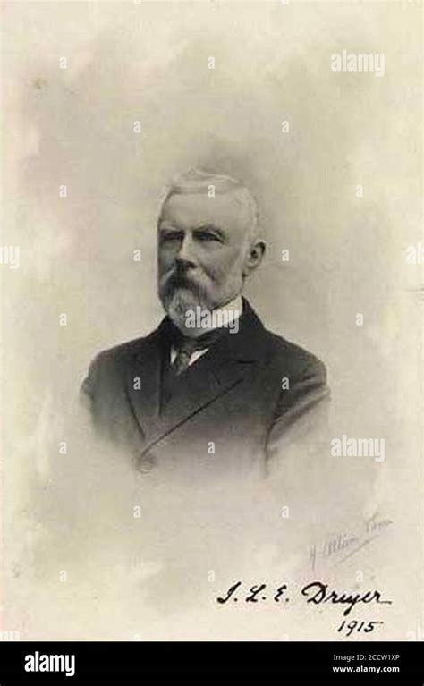 Johan Ludvig Emil Dreyer 1915 By Allison Stock Photo Alamy
