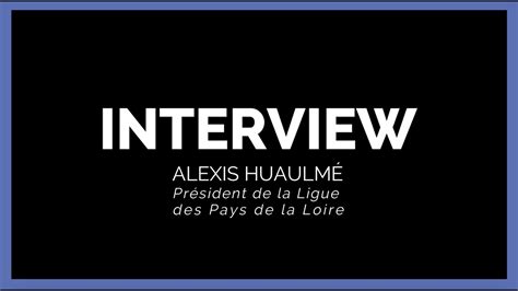 Interview Alexis Record Historique Youtube