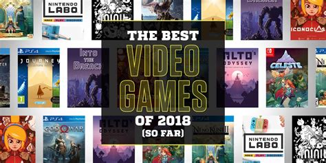 10 Best Video Games Of 2018 — Cool New Games For Ps4 Xbox