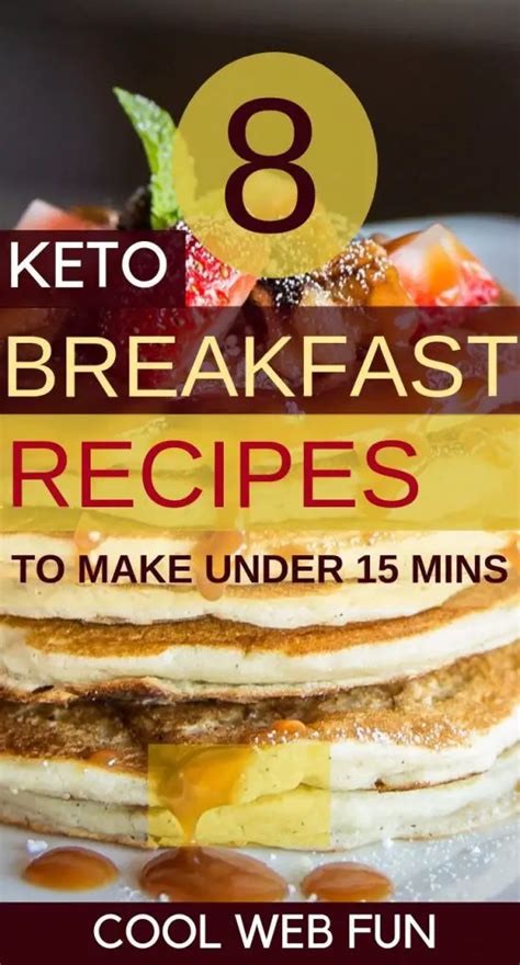 8 Quick Keto Breakfast Recipes You Can Make In 15 Minutes Cool Web Fun