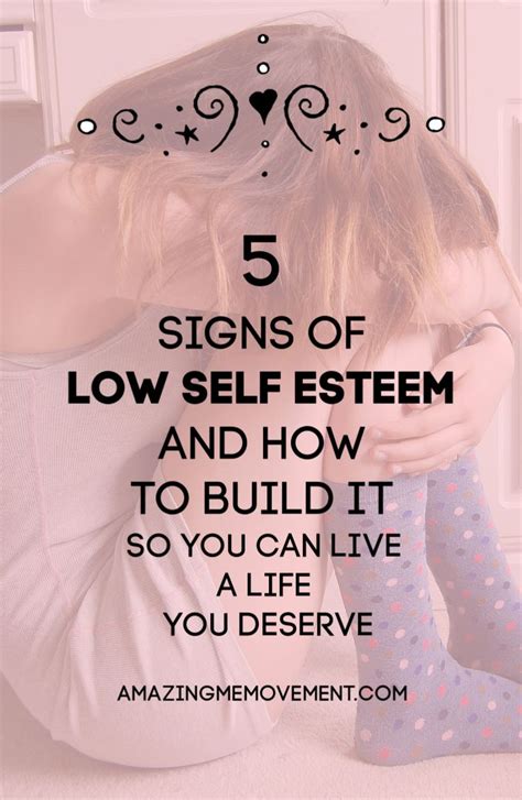 5 Signs Of Low Self Esteem And How To Overcome It Self Esteem Quotes