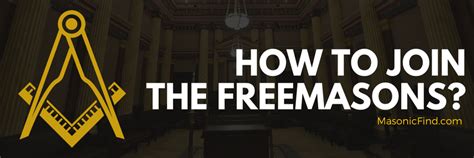 If the case is murder, it is left up to the individual to decide how to act. How To Join The Freemasons? (2018 Guide) - MasonicFind
