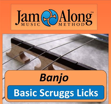 Basic Scruggs Licks Jamalong Music Method
