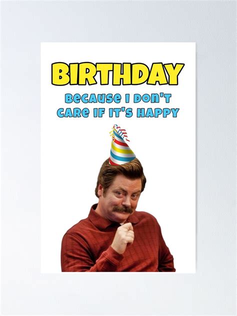 Ron Swanson Birthday Parks And Rec Greeting Cards And Ts Poster For Sale By Avit1 Redbubble