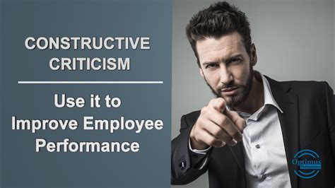 The Power Of Constructive Criticism Optimus Performance