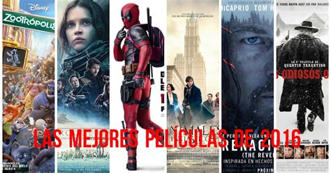 Cine Y ¡acción Las Mejores Y Peores Películas De 2016 Según Raquel