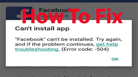 Fix Cant Install Facebook App On Android Error Code 504 Youtube
