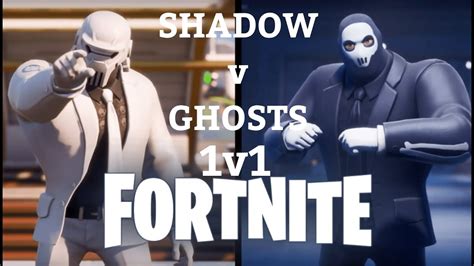 fortnite shadow v ghosts 1v1 youtube