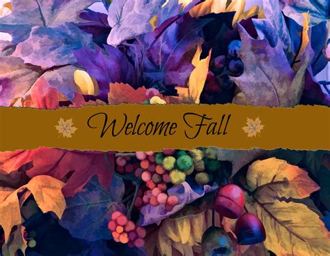 Welcome Fall Free Stock Photo Public Domain Pictures