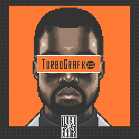 Kanye West Turbo Grafx 16 Digital Art By Tioni Feri Fine Art America