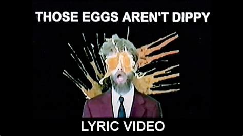 Those Eggs Aren T Dippy Jack Stauber Unofficial Lyric Video YouTube
