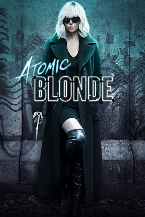 Atomic Blonde Movie Synopsis Summary Plot Film Details