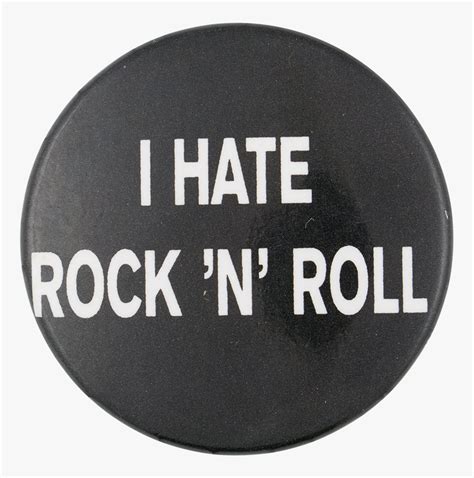 I Hate Rock N Roll Circle Hd Png Download Kindpng