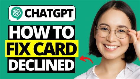 How To Fix Chatgpt Your Card Has Been Declined Youtube