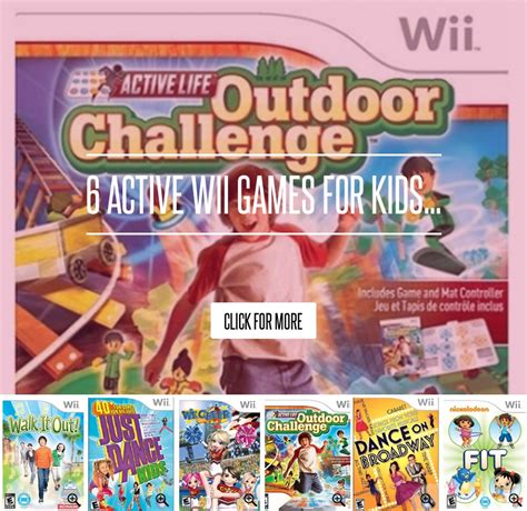 6 Active Wii Games For Kids Lifestyle