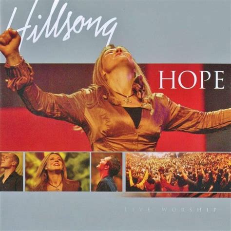 Hillsong Worship Hope Lyrics And Tracklist Genius