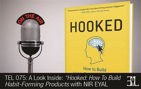 A Preview Of Hooked How To Build Habit Forming Products With Nir Eyal
