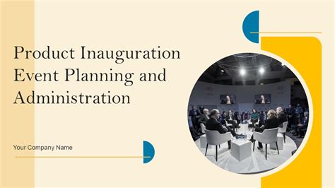 Product Inauguration Event Planning And Administration Ppt Powerpoint