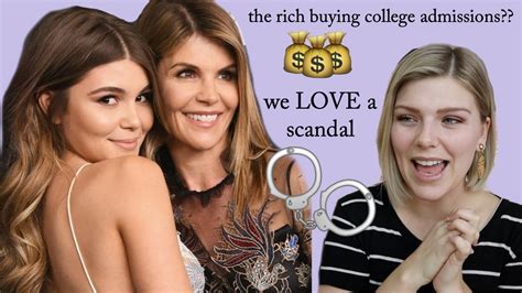 The Rich Can Do Anything Olivia Jade College Admissions Scandal