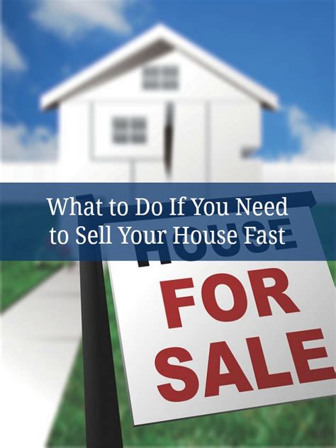 🏠what To Do If You Need To Sell Your House Fast