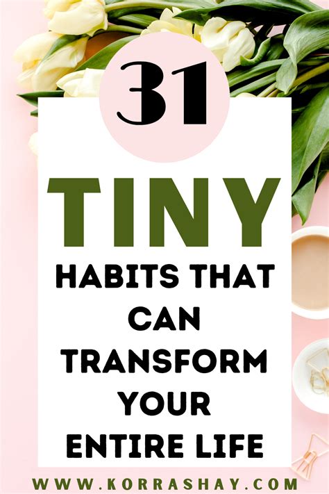 31 Tiny Habits That Can Transform Your Entire Life
