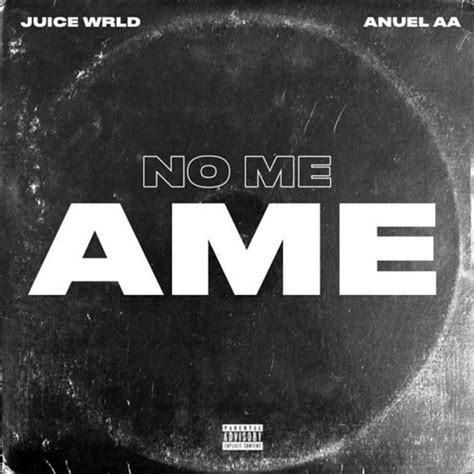No Me Ame Original Version By Juice Wrld Listen On Audiomack