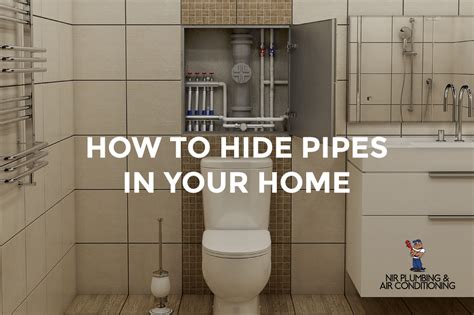 An Interview With A Master Plumber And 3 Creative Ways To Hide Exposed Pipes Nir Plumbing
