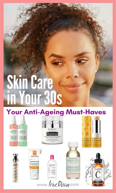 skin care in your 30s your anti ageing must have skin care products anti aging skin products