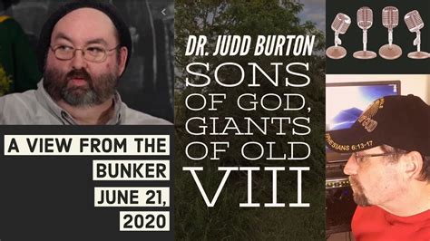A r burton & sons quality builders | family run builders from godalming, established 1986, we trade on the surrey, hampshire and sussex borders. VFTB 6/21/20: Dr. Judd Burton - Sons of God, Giants of Old ...