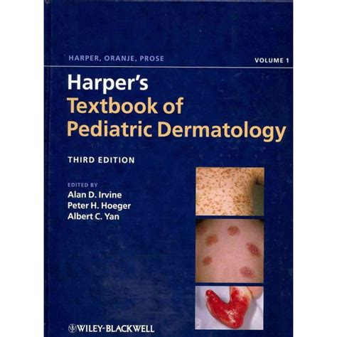 Harper Textbook Of Pediatric Dermatology Harpers Textbook Of