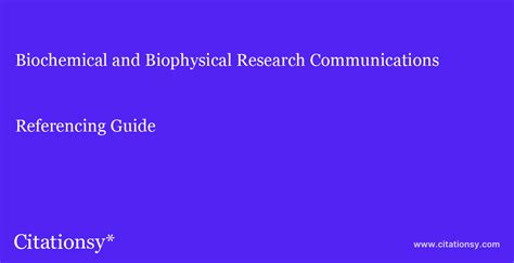 Biochemical And Biophysical Research Communications Referencing Guide