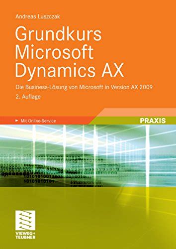 Grundkurs Microsoft Dynamics Ax Die Business Lösung Von Microsoft In