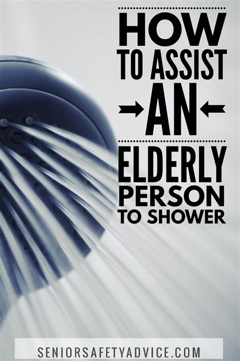 how to assist an elderly person to shower elderly person activities for dementia patients
