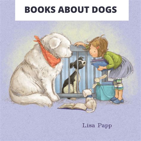 Best Childrens Books For Kids Who Adore Dogs And Puppies My