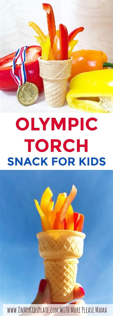 Need Olympics Snacks For Kids For Your Party This Fun Torch Snack Idea