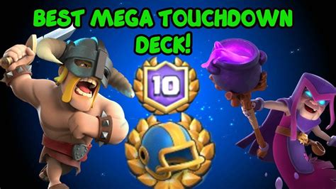 Best Deck For Mega Touchdown Challenge In Clash Royale Youtube