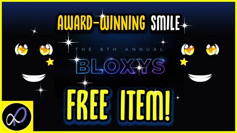How To Get The Award Winning Smile Roblox 8th Annual Bloxys Youtube