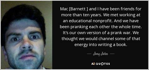 We did not find results for: TOP 5 QUOTES BY JORY JOHN | A-Z Quotes