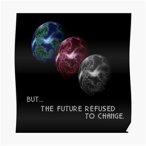 But The Future Refused To Change Poster For Sale By Deezer509 Redbubble
