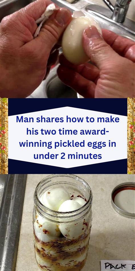 Man Shares How To Make His Two Time Award Winning Pickled Eggs In Under