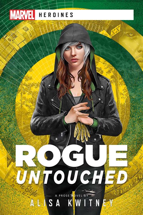 rogue untouched book by alisa kwitney official publisher page simon and schuster uk