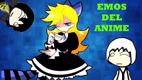 Top 11 Emos Del Anime Loquendo Youtube