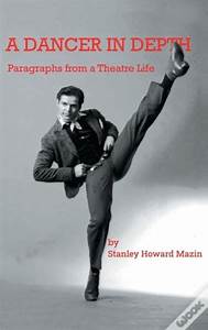 A Dancer In Depth De Mazin Stanley Howard Mazin Livro Wook