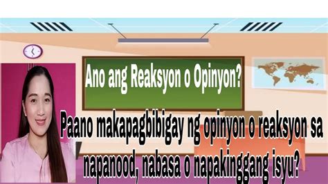 Grade Mtb Rd Quarter Week Pagbibigay Ng Reaksyon O Opinyon Youtube My