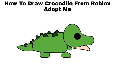 How To Draw Crocodile From Roblox Adopt Me Step By Step Youtube