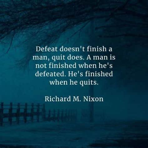 35 Defeat Quotes Thatll Make You A Much Stronger Person