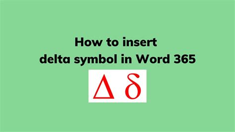 How To Insert Delta Symbol In Word 365 Youtube
