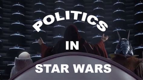Politics In Star Wars Youtube