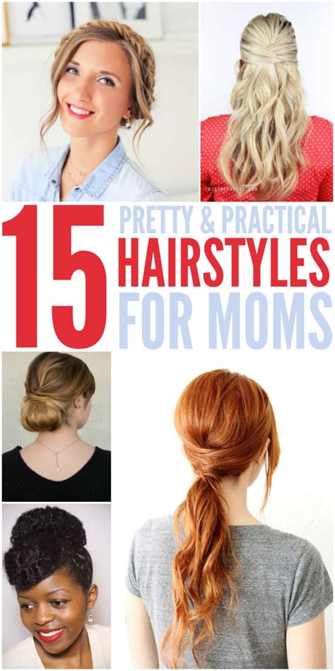 15 quick easy hairstyles for moms who don t have enough time